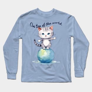 On top of the world, cute kitten Long Sleeve T-Shirt
